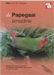De Papegaai amadine / Over Dieren / 091