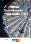 Algemene Bouwkunde voor Makelaars deel a / deel a