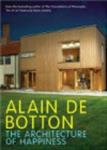 Allain the Botton. De Architecture of Happiness