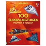 100 supervliegtuigen - vouwen en vliegen