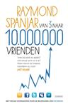 Van 3 naar 10.000.000 vrienden