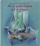 Als je gaat slapen zal ik zingen