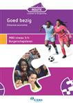 Route Loopbaan en Burgerschap Goed bezig dimensie economie MBO niveau 3/4 Burgerschapsleren / Goed b
