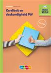 Kwaliteit en deskundigheid PW Werkboek niveau 3/4