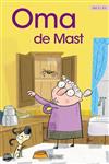 Oma de mast / Lezen is leuk!