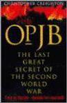 Touchstone OPJB THE LAST GREAT SECRET OF THE SECOND WORLD WAR, Paperback