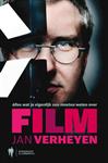 Alles wat je eigenlijk zou moeten weten over film volgens Jan Verheyen