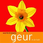 Geur in je tuin / World of plants