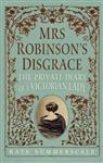 Mrs Robinson's Disgrace