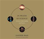 In Praise of Science