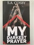 My Darkest Prayer