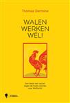 Walen werken wél!