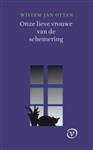 W. J. Otten - Onze Lieve Vrouwe van de schemering