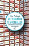 We vergaten te voetballen