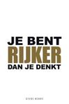 Je bent rijker dan je denkt