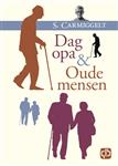 Dag opa & Oude mensen / Grote letter bibliotheek / 3768