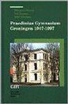 Praedinius Gymnasium Groningen 1947-1997