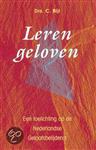 LEREN GELOVEN - NED.GELOOFSB. - GEB.
