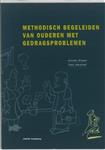 Methodisch begeleiden van ouderen met gedragsproblemen