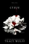 Crave / Crave series / 1