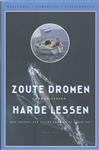 Zoute dromen, harde lessen