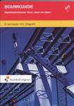 Bouwkunde Sterkteberekenen Hout,staal en steen / Bouwkunde
