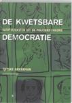 De kwetsbare democratie
