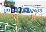 Ga buiten spelen!