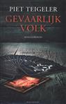 Gevaarlijk volk / Henri Peeters / 1