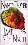 LAAT IN DE NACHT