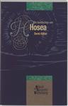 De boodschap van Hosea / De Bijbel spreekt vandaag
