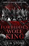 Kings of Avalier vol. 4: The Forbidden Wolf King