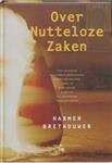 Over Nutteloze Zaken