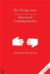De 10 tips voor Succesvol Communiceren