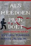Als meedoen pijn doet / Kennis, openbare mening, politiek