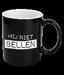 Zwarte Mok Mij Niet Bellen 12cm