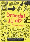 Droedel jij al ?