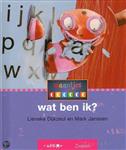 Wat ben ik? / Veilig leren lezen / 4