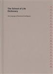 The School of Life Dictionary