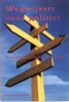 Wegwijzers voor politici