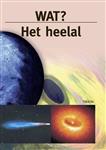 Het heelal / Wat?