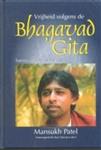 VRIJHEID VOLGENS DE BHAGAVAD GITA