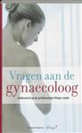 Vragen aan de gynaecoloog