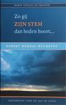 Zo gij Zijn stem dan heden hoort