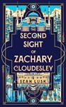 The Second Sight of Zachary Cloudesley