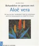Behandelen en genezen met Aloe vera / Natuurlijk gezond