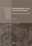 Hoofdstukken recht voor niet-juristen / Boom Juridische studieboeken