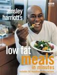 Ainsley Harriott's Low Fat Meals