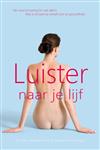 Luister naar je lijf