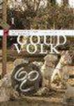 Goud Volk Dl. 1 De Wildeboudel Van T Begun
